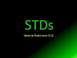 STDs Valerie Robinson D.O.