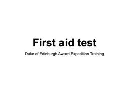 First aid test Duke of Edinburgh Award Expedition Training