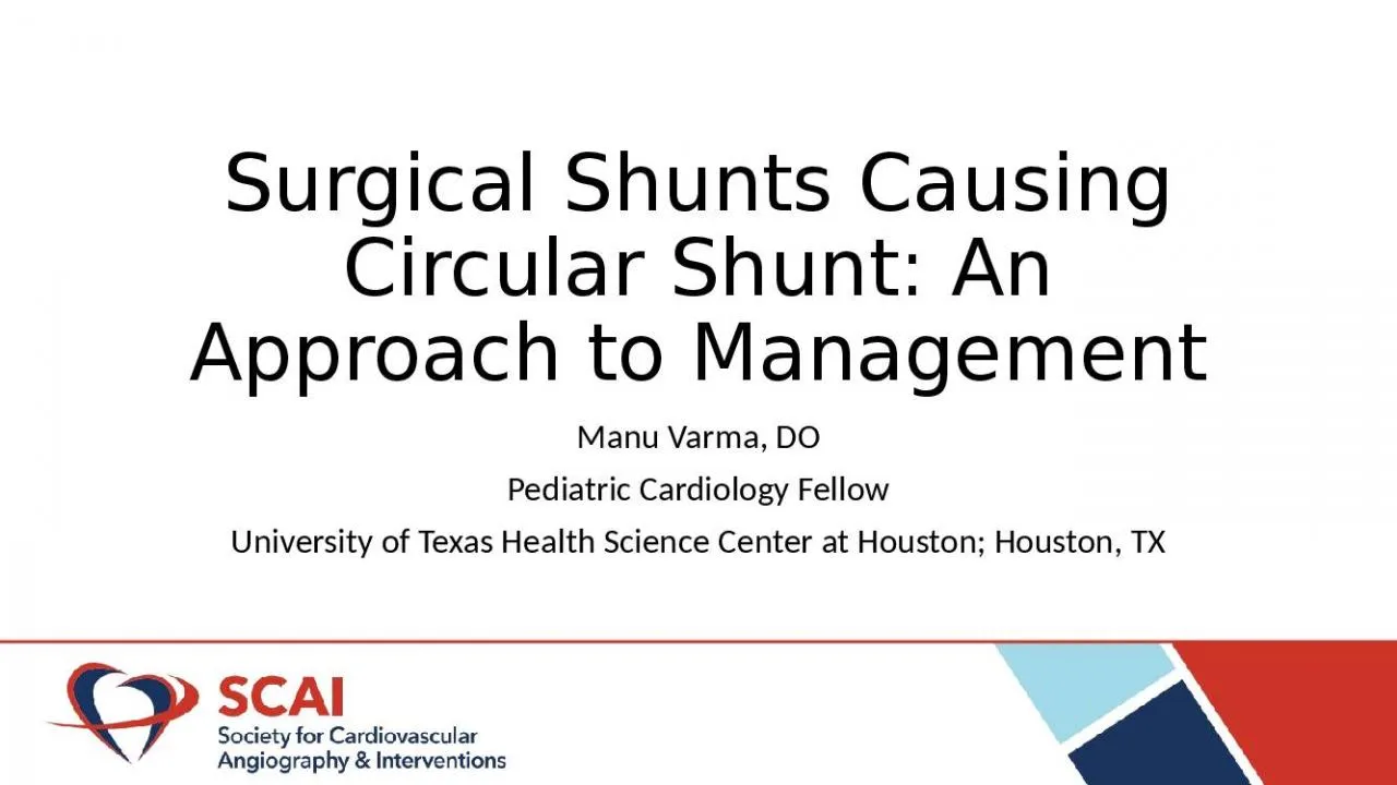 PPT-Surgical Shunts Causing Circular Shunt: An Approach to Management