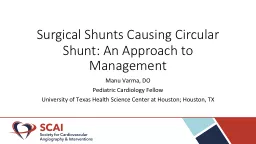 Surgical Shunts Causing Circular Shunt: An Approach to Management