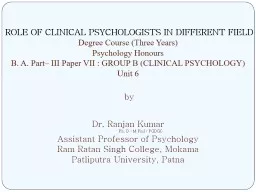 ROLE OF CLINICAL PSYCHOLOGISTS IN DIFFERENT FIELD