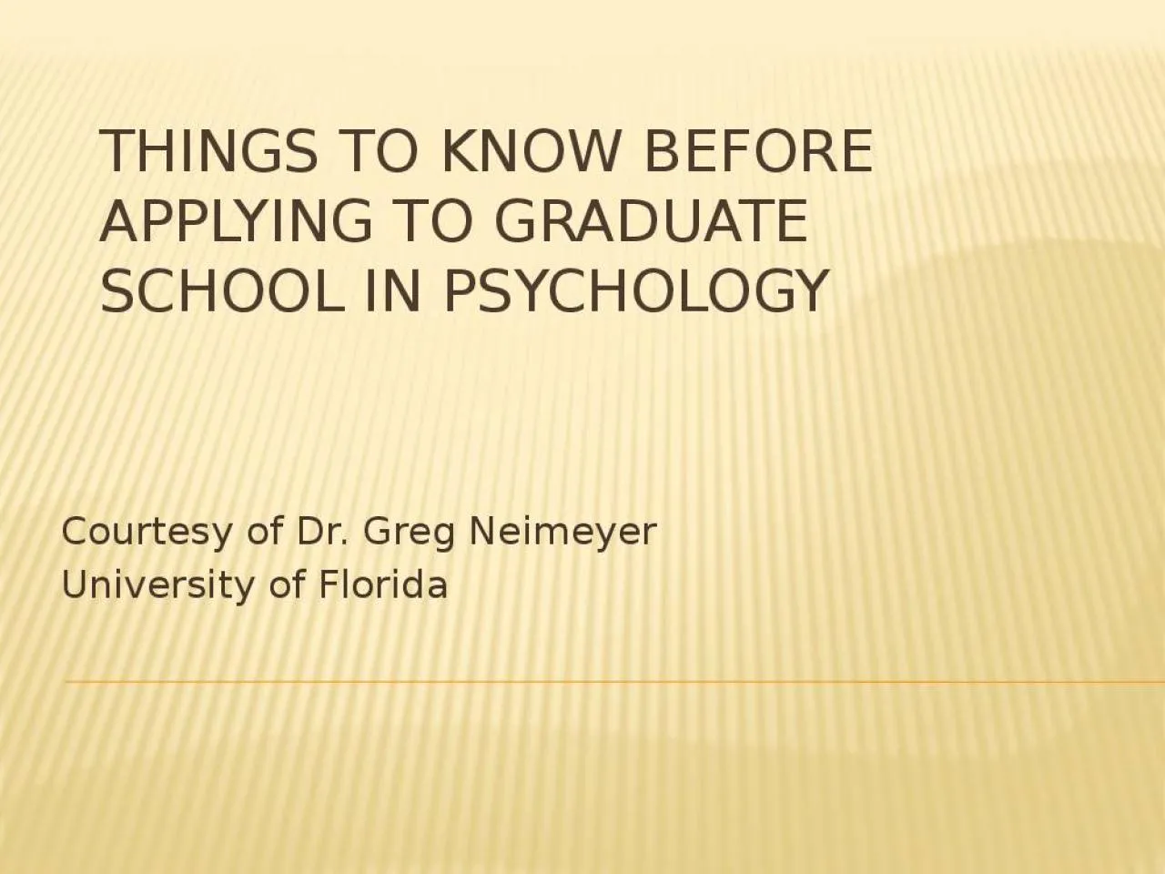 PPT-Things to Know Before Applying to Graduate School in Psychology