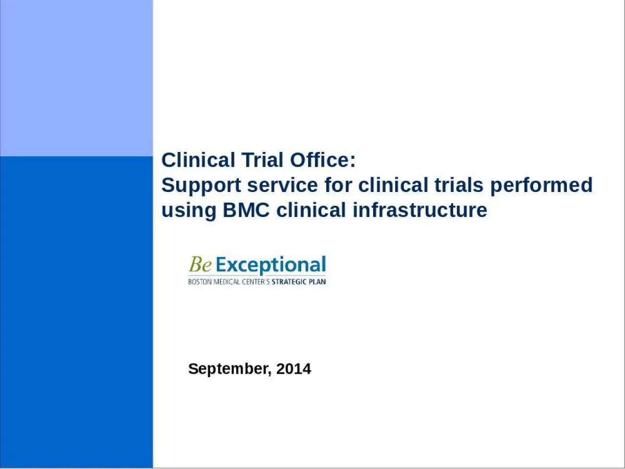 PPT-September, 2014 Clinical