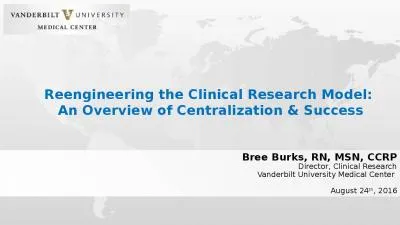 Reengineering the Clinical Research Model: