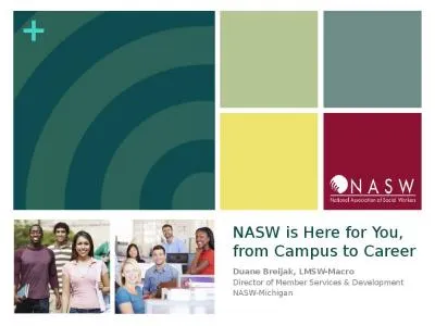 NASW is Here for You, from Campus to Career