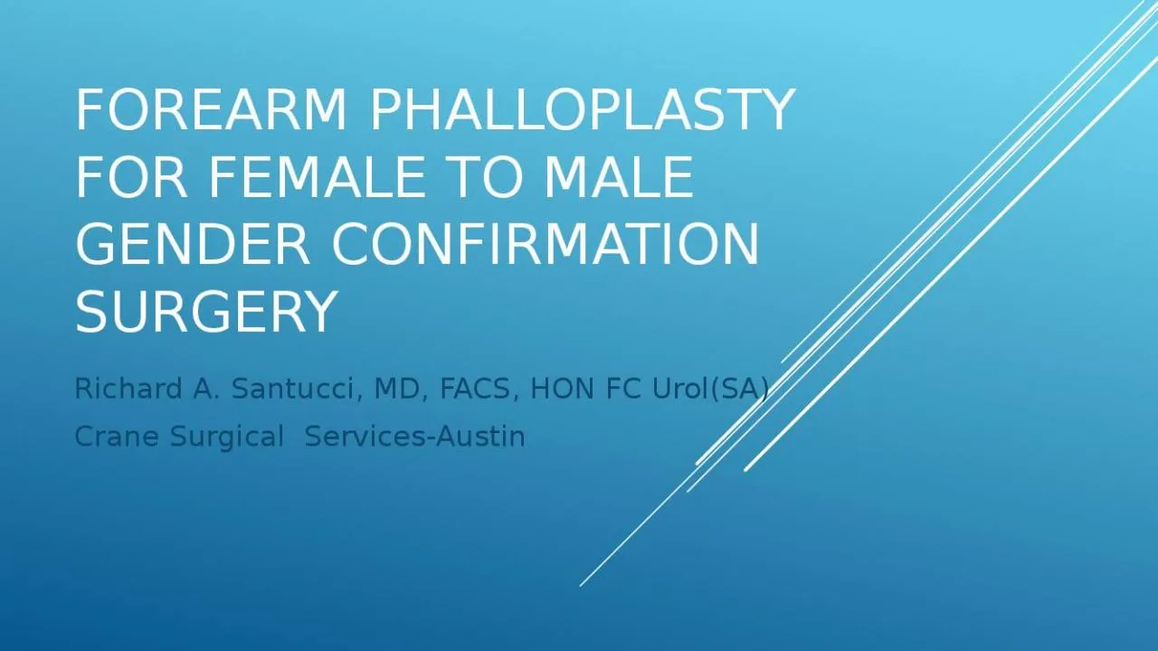 PPT-Forearm Phalloplasty for Female to Male Gender Confirmation Surgery