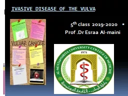 IVASIVE DISEASE OF THE VULVA