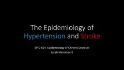 The Epidemiology of  Hypertension