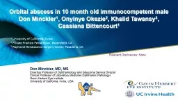 Orbital abscess in 10 month old immunocompetent