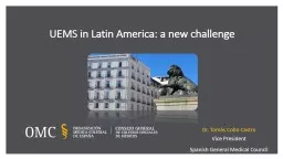 UEMS in Latin America: a new challenge