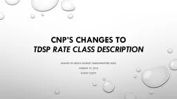 CNP’s Changes to  TDSP Rate Class Description