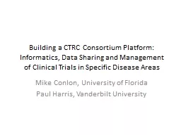 Building a CTRC Consortium Platform: