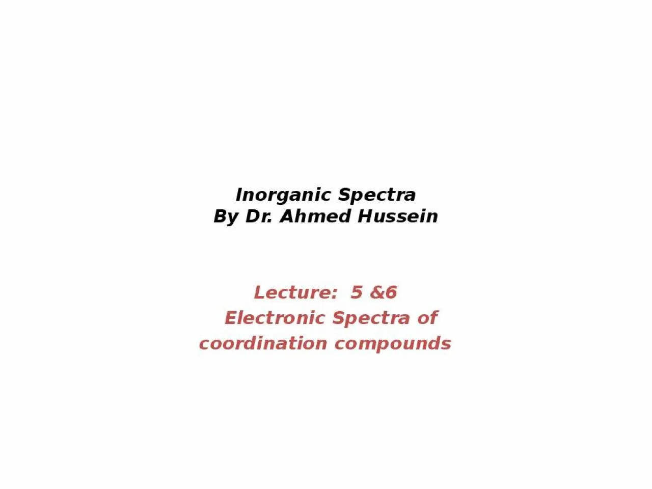 PPT-Inorganic Spectra By Dr.