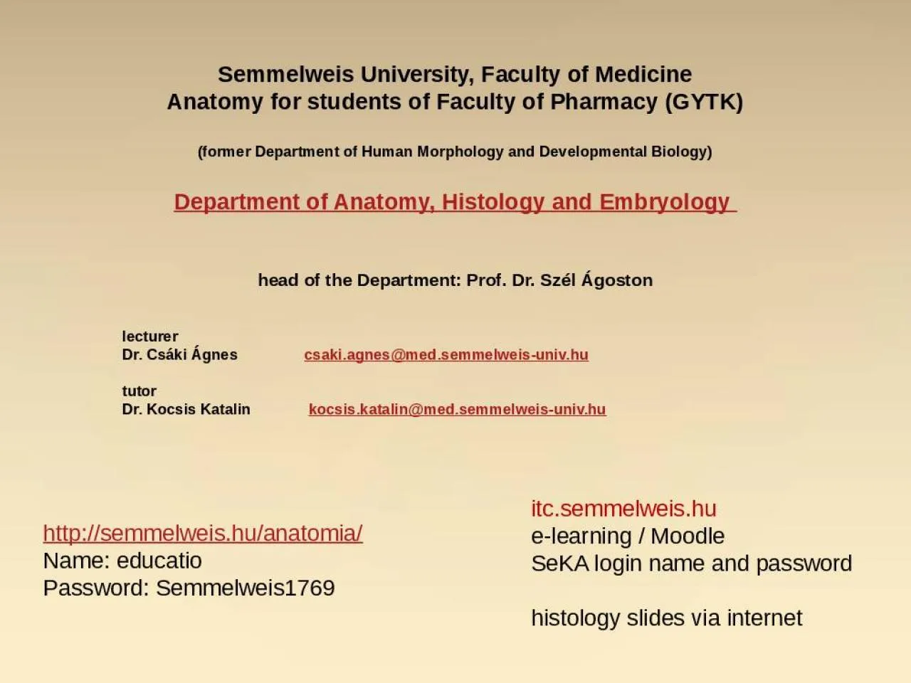 PPT-Semmelweis University, Faculty