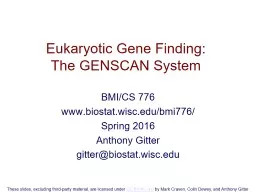 Eukaryotic Gene  Finding