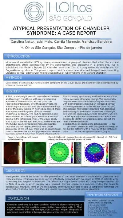 ATYPICAL PRESENTATION OF CHANDLER SYNDROME: A CASE REPORT