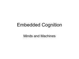 Embedded Cognition Minds and Machines