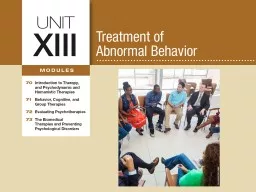Unit 13 Treatment of Abnormal Behavior