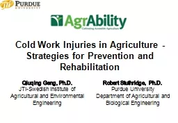 PPT-Cold Work Injuries in Agriculture - Strategies for Prevention and Rehabilitation