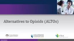 Alternatives to Opioids (ALTOs)