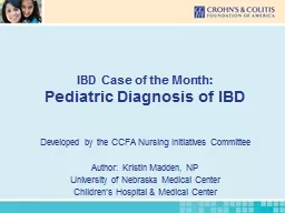 IBD Case of  the Month: Pediatric Diagnosis of IBD