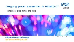 Designing queries and searches in SNOMED CT