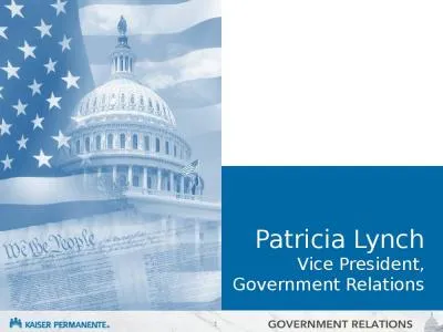 1 Patricia Lynch Vice President, Government Relations