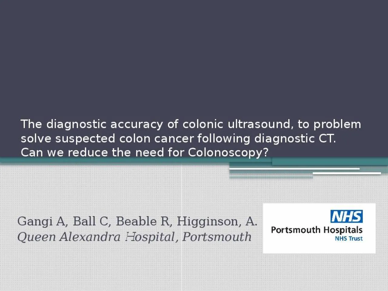 PPT-The diagnostic accuracy of colonic ultrasound, to problem solve suspected colon cancer