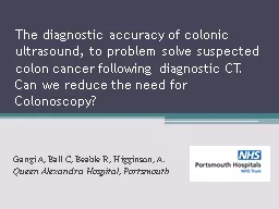 The diagnostic accuracy of colonic ultrasound, to problem solve suspected colon cancer following di