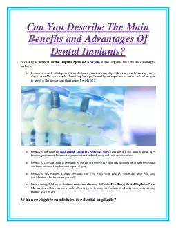 Can You Describe The Main Benefits and Advantages Of Dental Implants?