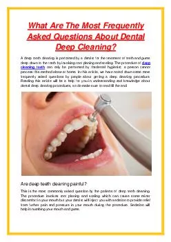 What Are The Most Frequently Asked Questions About Dental Deep Cleaning?