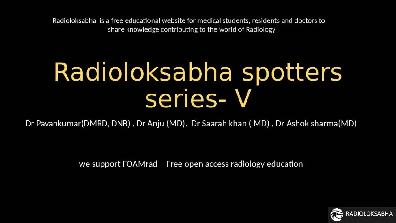 PPT-Radioloksabha spotters series- V