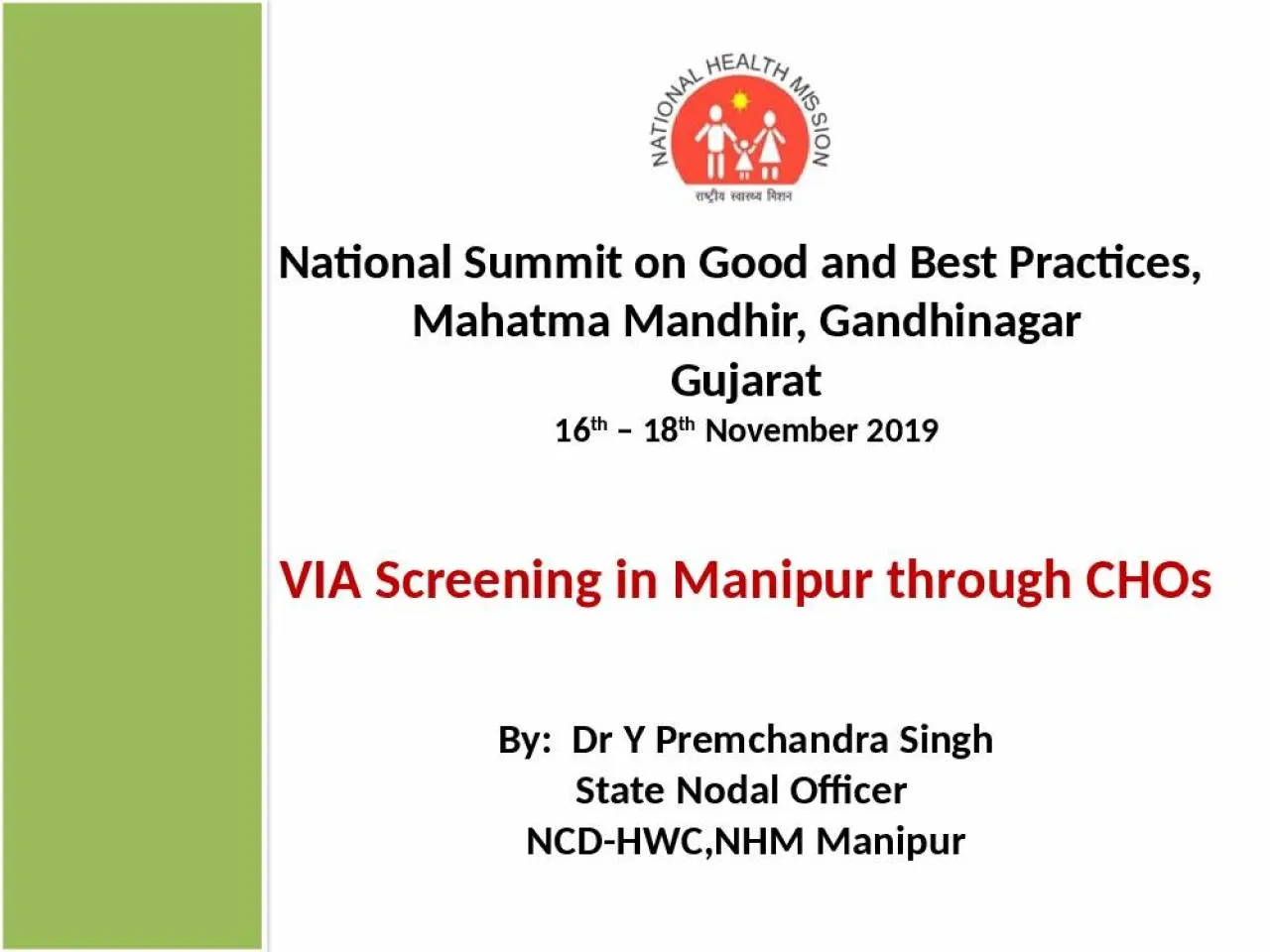 PPT-National Summit on Good and Best Practices,