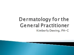 Dermatology for the General Practitioner