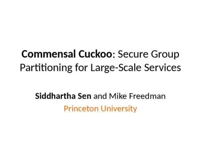 Commensal  Cuckoo : Secure Group Partitioning for Large-Scale Services