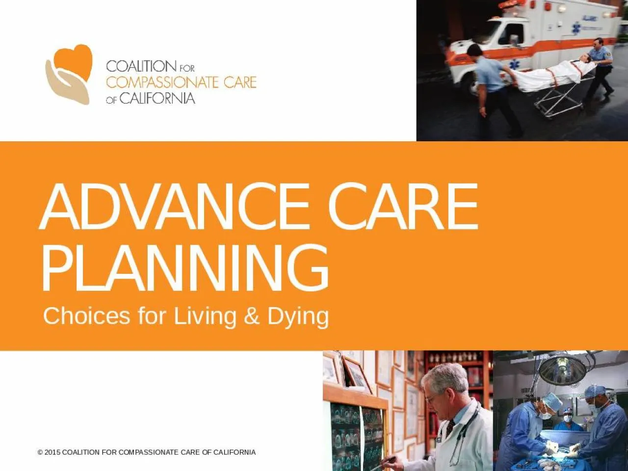 PPT-Advance care planning Choices for Living & Dying