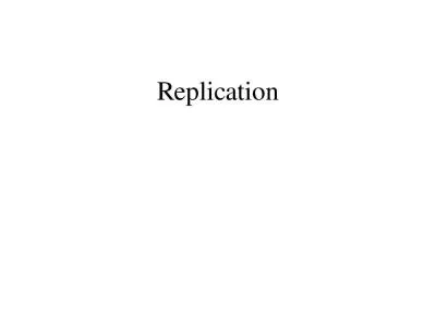 Replication N N   H R O CH3