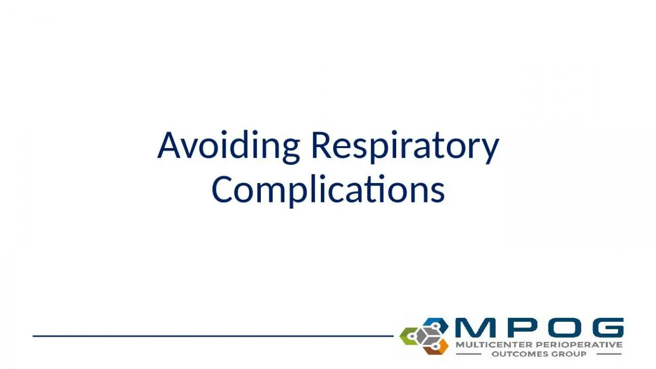 PPT-Avoiding Respiratory Complications