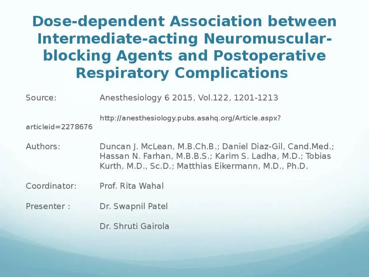 PPT-Dose-dependent Association between Intermediate-acting Neuromuscular-blocking Agents and