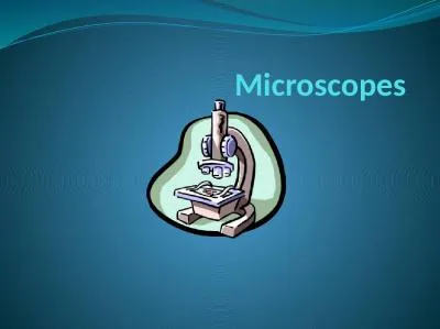 Microscopes History of the Microscope