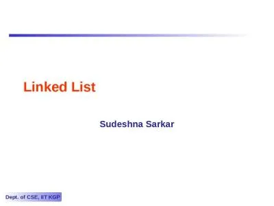 Linked List Sudeshna Sarkar