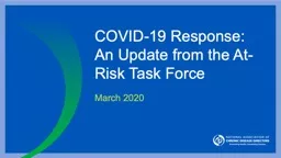 COVID-19 Response:  An Update from the At-Risk Task Force