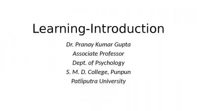 Learning-Introduction Dr. Pranay Kumar Gupta