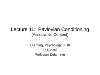 Lecture 11:   Pavlovian  Conditioning