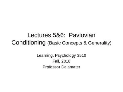 Lectures 5&6:   Pavlovian