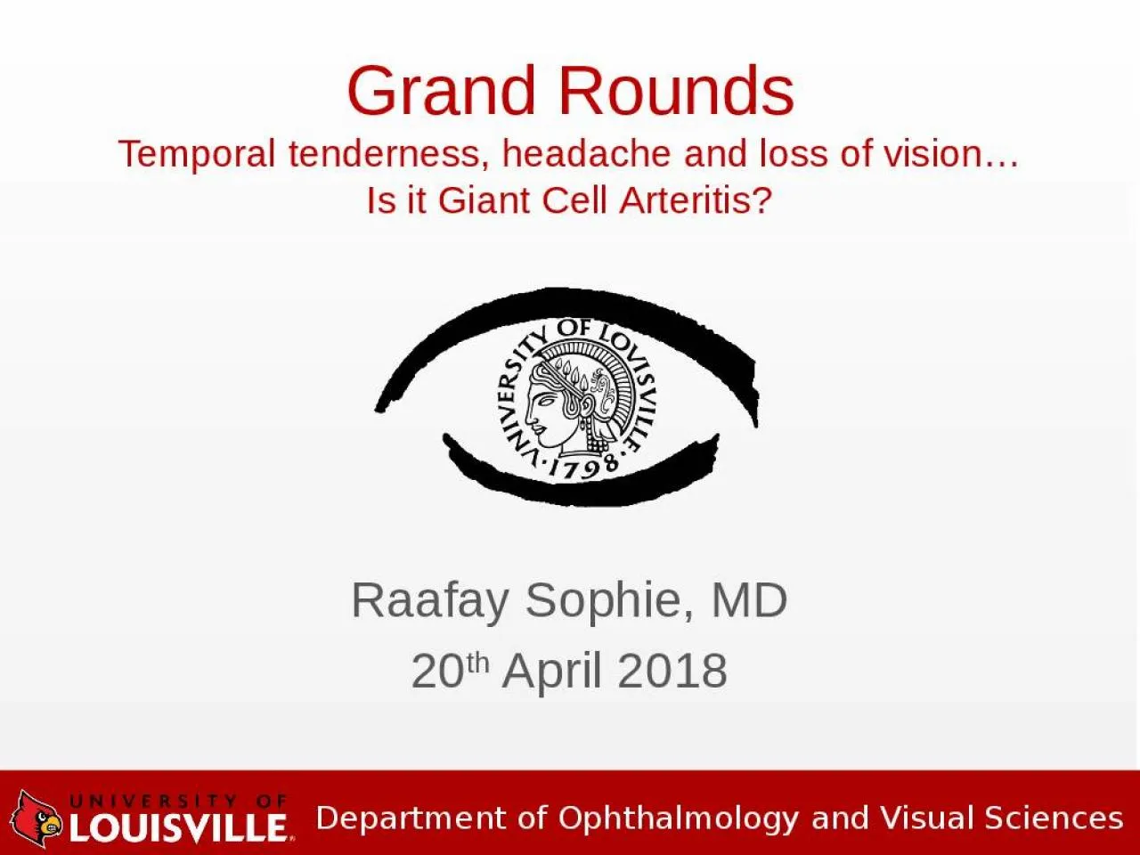 PPT-Raafay Sophie, MD 20 th April 2018