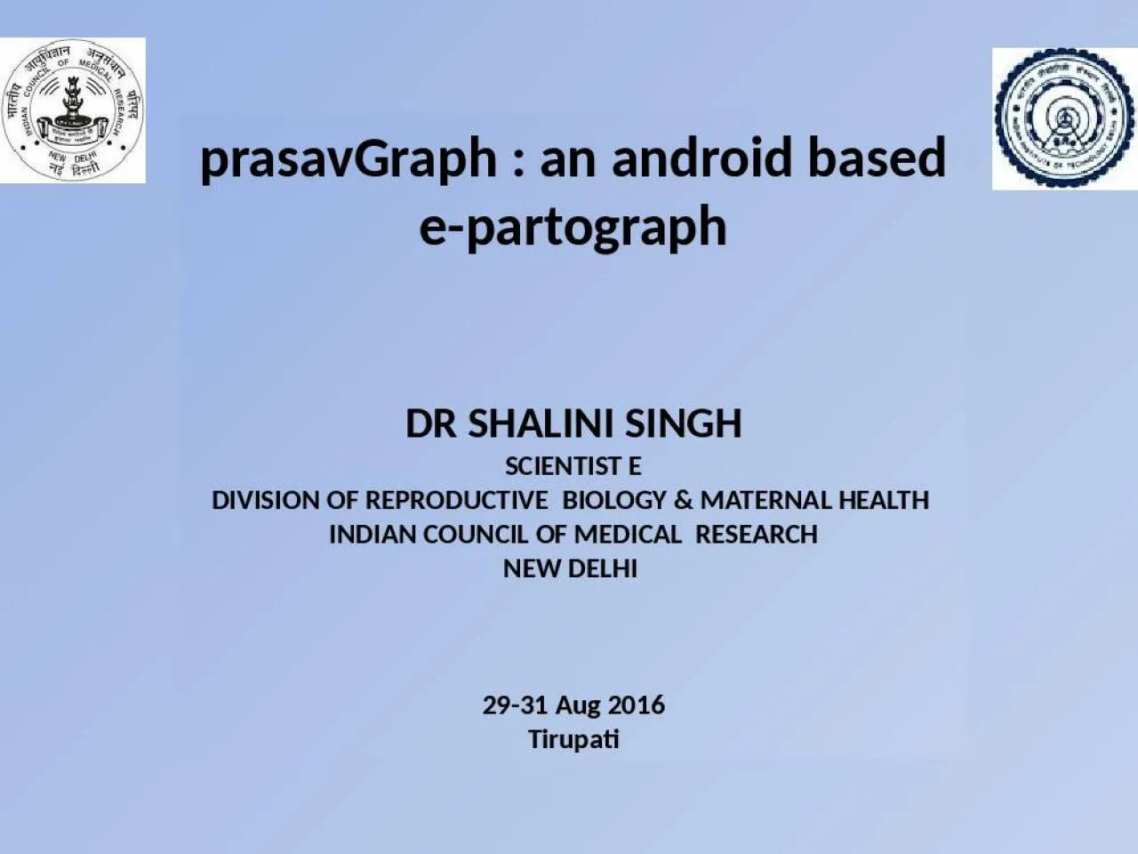 PPT-prasavGraph : an android based e-