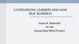 CATERGORIZING LEARNERS WHO HAVE DEAF-BLINDNESS