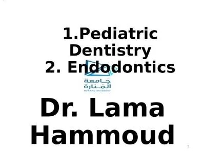 1.Pediatric Dentistry 2.