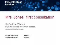 Mrs Jones’ first consultation